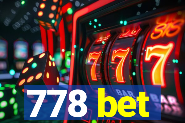 778 bet